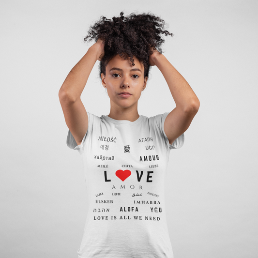 Love Is All We Need | Women's Tee