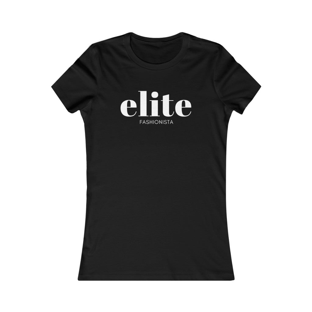 The Elite Fashionista  | Women's Bella Tee