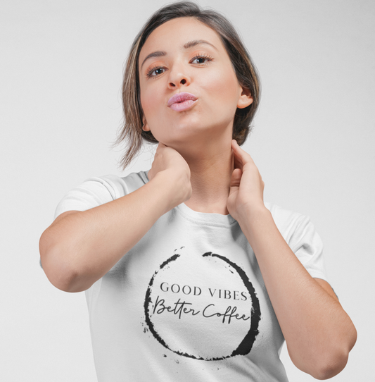 Good Vibes, Better Coffee II Women's Tee