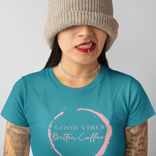 Good Vibes, Better Coffee Women's Tee